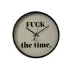 Ρολόι τοίχου Housevitamin Fuck the Time Black/White