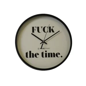 Ρολόι τοίχου Housevitamin Fuck the Time Black/White